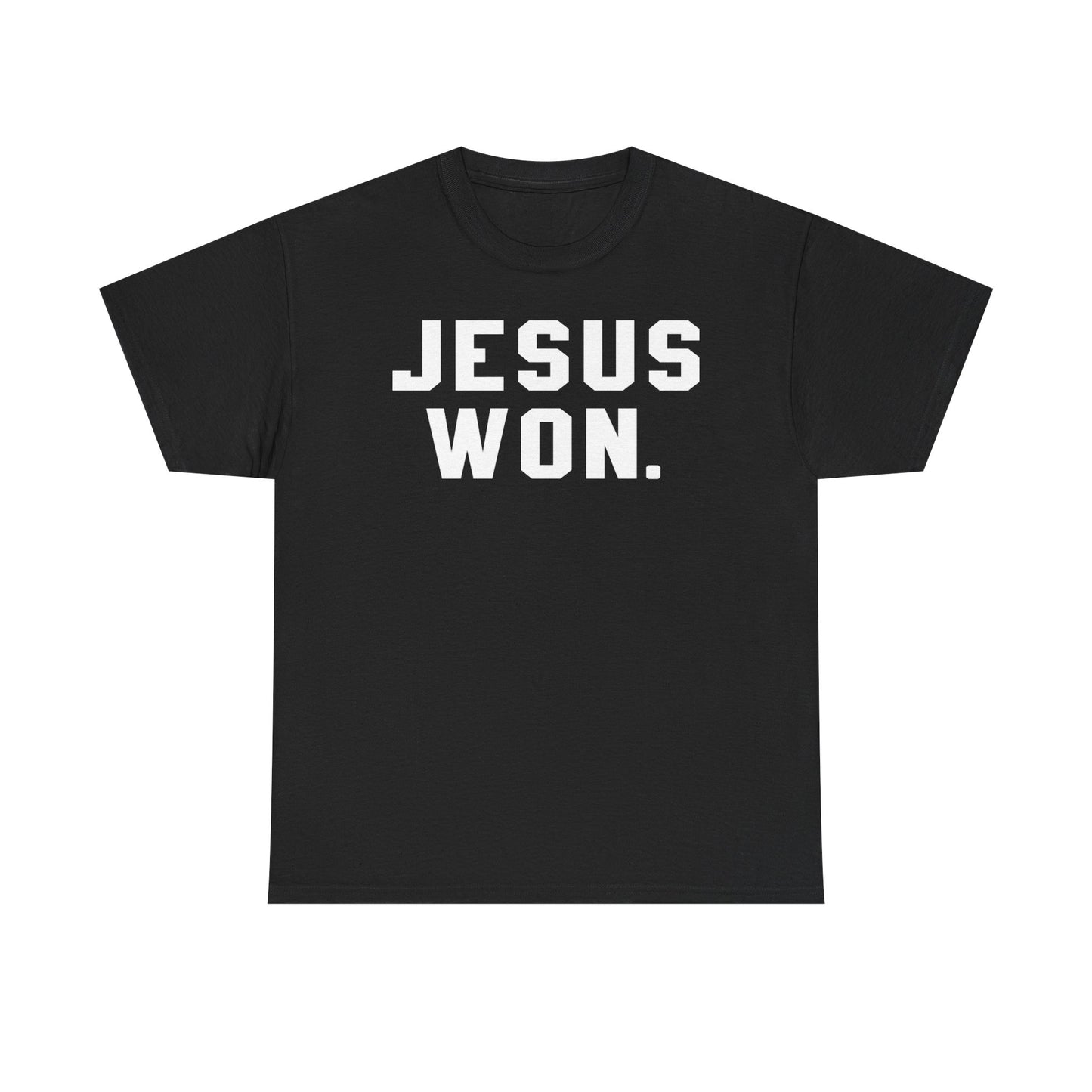 JESUS WON.